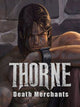 Thorne - Death Merchants | PC: Steam | GLOBAL