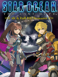 STAR OCEAN - THE LAST HOPE - 4K & Full HD Remaster