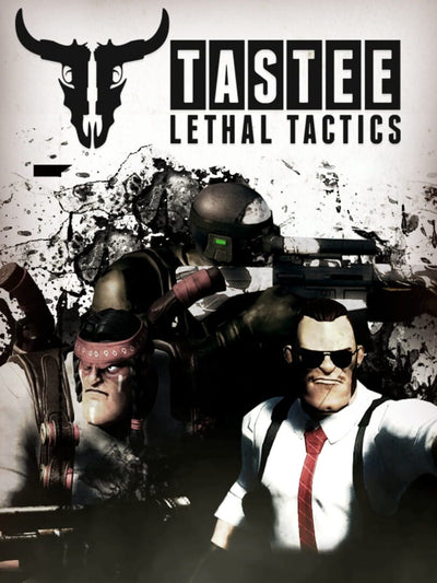 TASTEE: Lethal Tactics | PC: Steam | GLOBAL
