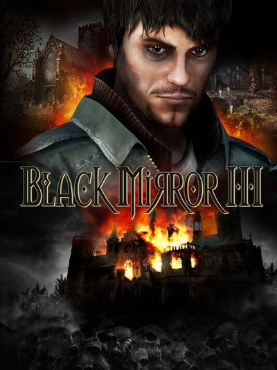 Black Mirror 3 Final Fear | PC: Steam | GLOBAL