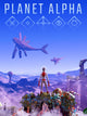 PLANET ALPHA | PC: Steam | GLOBAL
