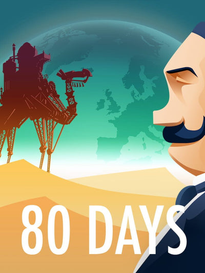 80 Days | PC: Steam | GLOBAL