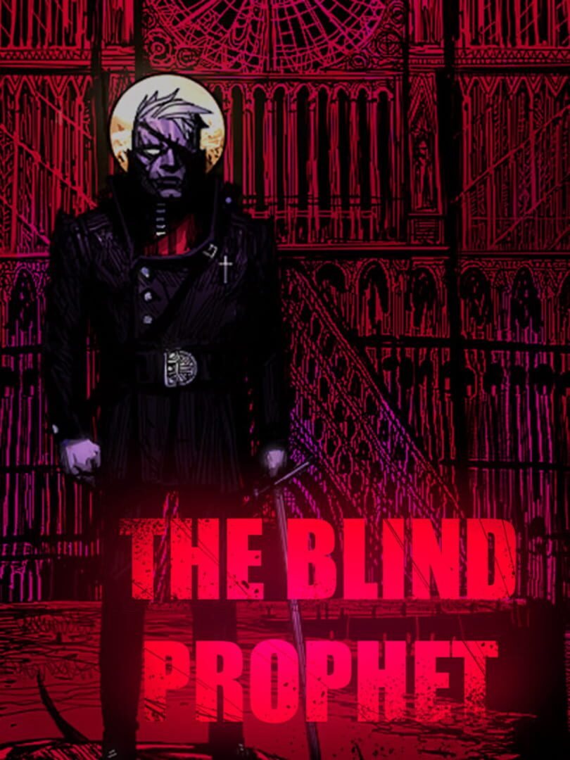 The Blind Prophet | PC: Steam | GLOBAL