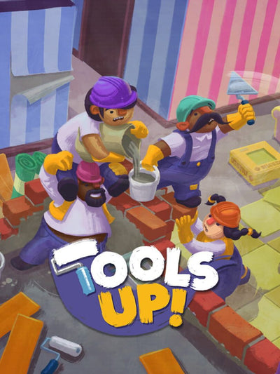 Tools Up! | PC: Steam | GLOBAL