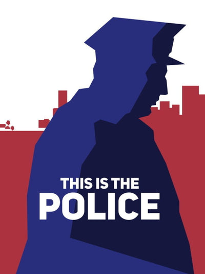 This Is the Police | PC: Steam | GLOBAL