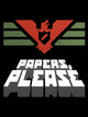Papers, Please | PC: Steam | GLOBAL