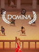 Domina | PC: Steam | GLOBAL