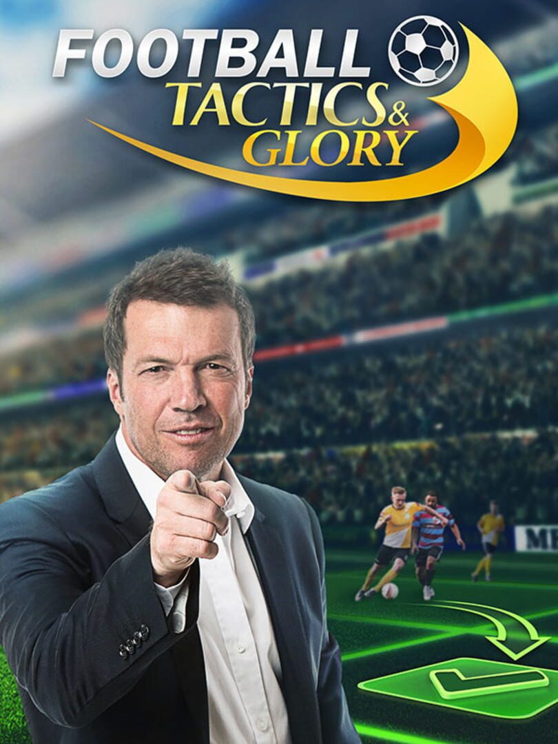 Football, Tactics & Glory | PC: Steam | GLOBAL