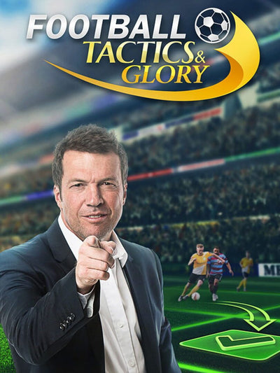 Football, Tactics & Glory | PC: Steam | GLOBAL