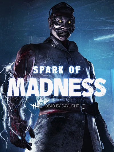Dead by Daylight - Spark of Madness | PC: Steam | GLOBAL