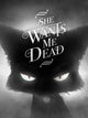 She Wants Me Dead | PC: Steam | GLOBAL