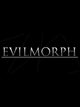 EvilMorph | PC: Steam | GLOBAL