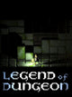 Legend of Dungeon | PC: Steam | GLOBAL