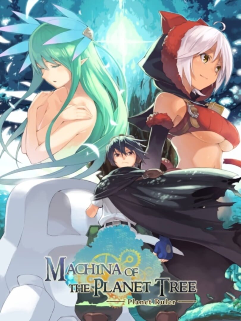 Machina of the Planet Tree -Planet Ruler | PC: Steam | GLOBAL