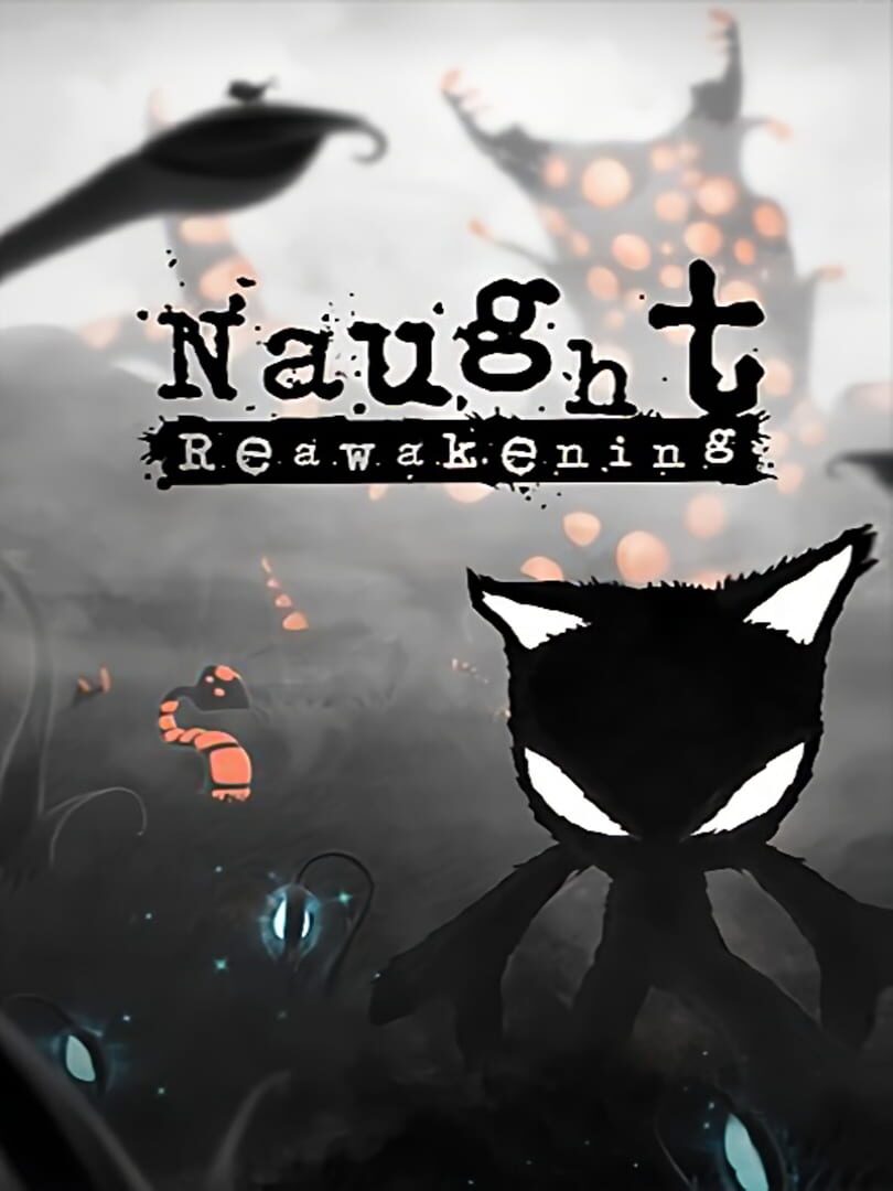 Naught Reawakening | PC: Steam | GLOBAL