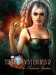 Time Mysteries 2: The Ancient Spectres | PC: Steam | GLOBAL