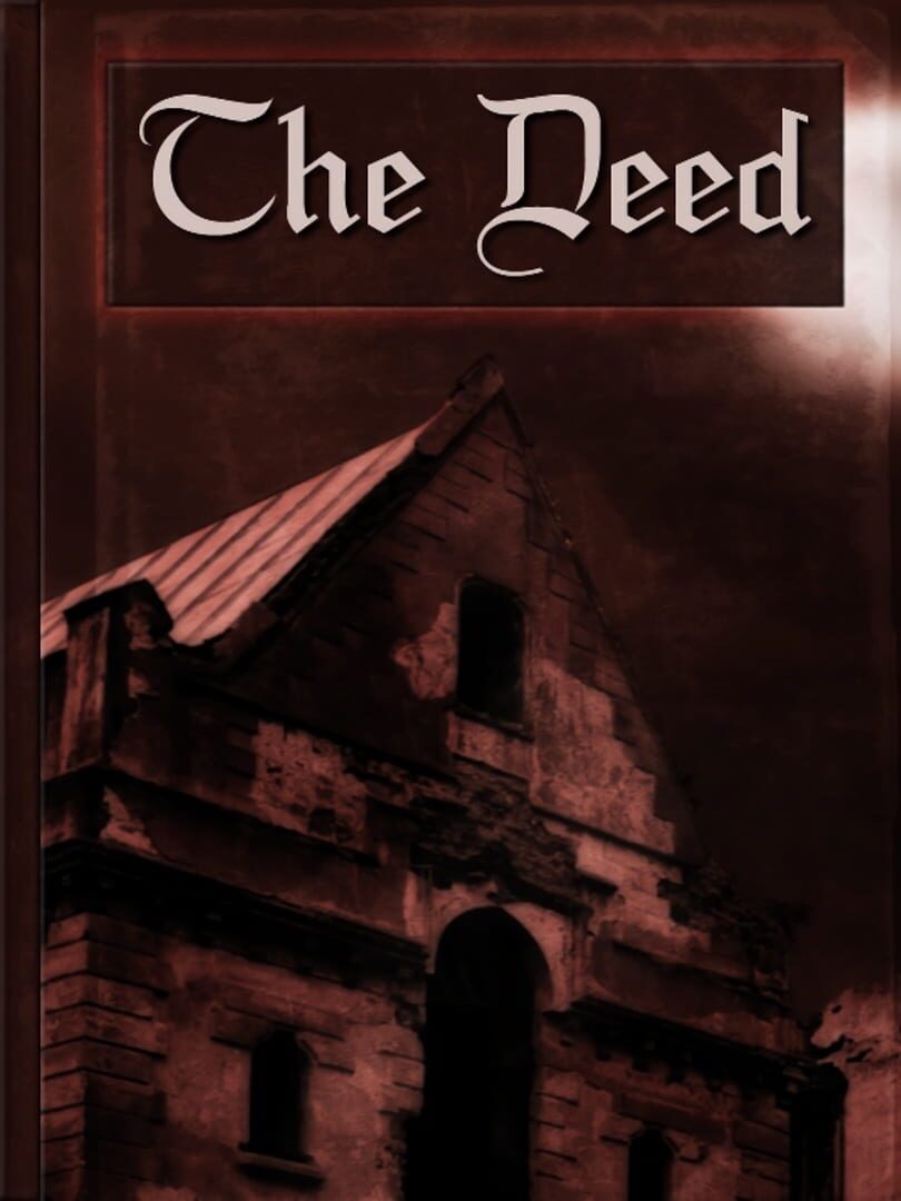 The Deed | PC: Steam | GLOBAL