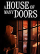 A House of Many Doors | PC: Steam | GLOBAL