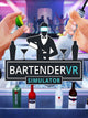 Bartender VR Simulator | PC: Steam | GLOBAL