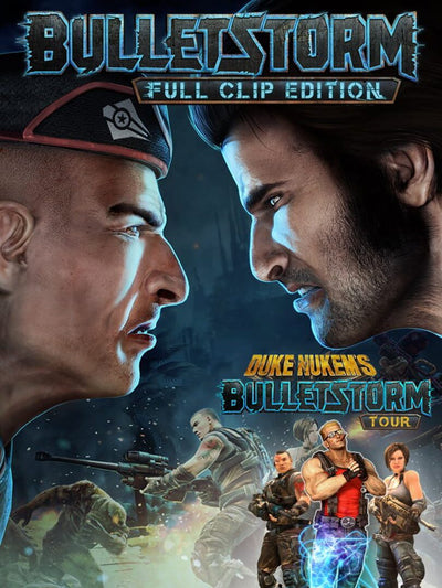 Bulletstorm: Full Duke Nukem Bundle | Clip Edition | PC: Steam | GLOBAL