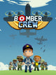 Bomber Crew | PC: Steam | REST OF WORLD