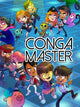 Conga Master | PC: Steam | GLOBAL