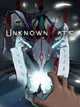 Unknown Fate (Steam Key)