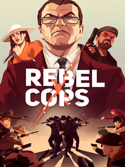 Rebel Cops | PC: Steam | GLOBAL