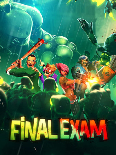Final Exam | PC: Steam | GLOBAL