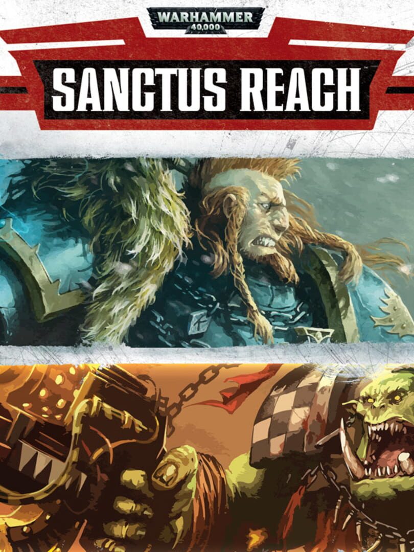 Warhammer 40,000: Sanctus Reach | PC: Steam | EUROPE