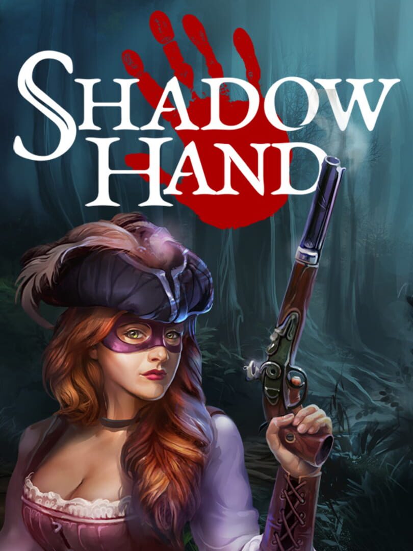 Shadowhand | PC: Steam | GLOBAL