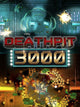 DEATHPIT 3000 | PC: Steam | GLOBAL
