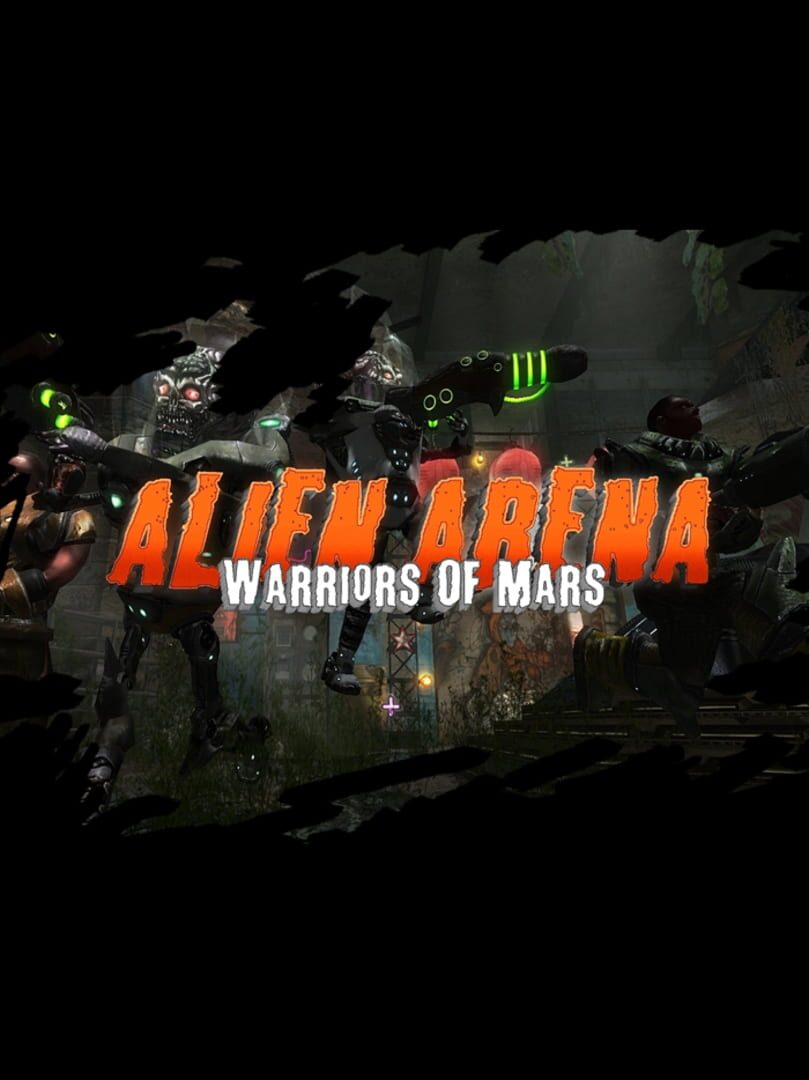 Alien Arena: Warriors Of Mars | PC: Steam | GLOBAL