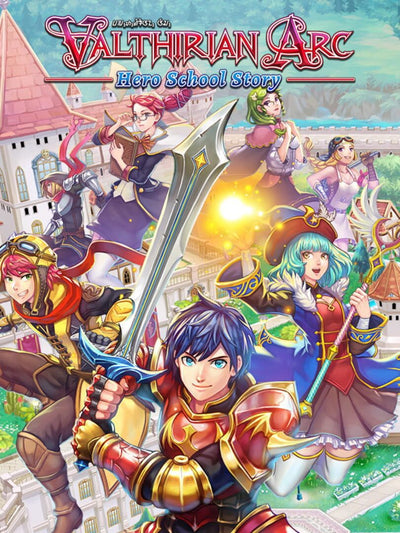 Valthirian Arc: Hero School Story | PC: Steam | GLOBAL