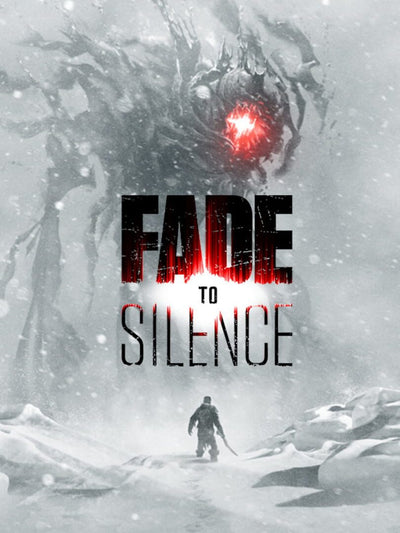 Fade to Silence (Steam Key)