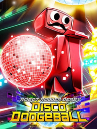 Robot Roller Derby Disco Dodgeball