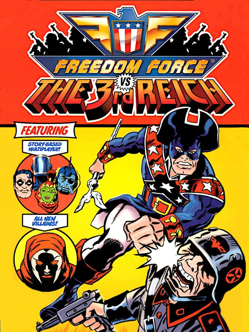 Freedom Force vs. the Third Reich