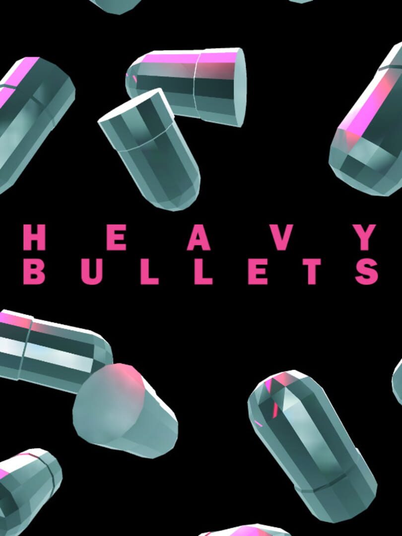 Heavy Bullets | PC: Steam | GLOBAL