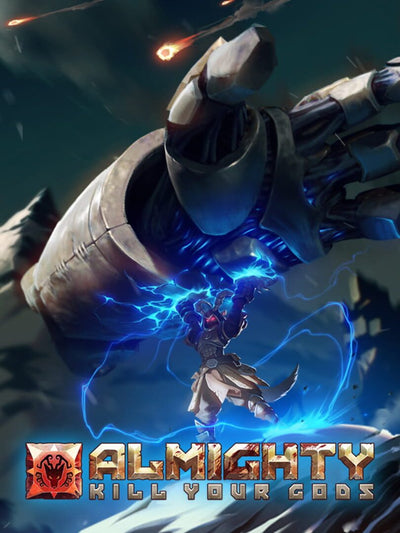 Almighty: Kill Your Gods | PC: Steam | GLOBAL