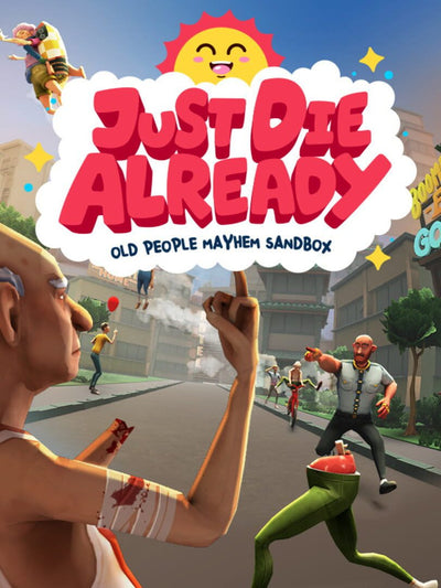 Just Die Already | PC: Steam | GLOBAL