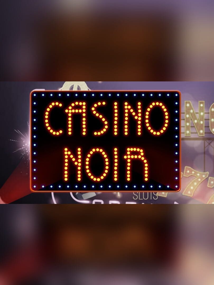 Casino Noir (Steam Key)