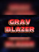 Grav Blazer | PC: Steam | GLOBAL