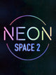 Neon Space 2 | PC: Steam | GLOBAL
