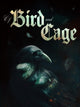 Of Bird and Cage (Steam Key)
