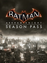 Batman: Arkham Knight Season Pass