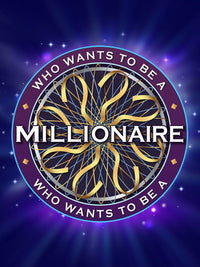 Who Wants to Be a Millionaire?