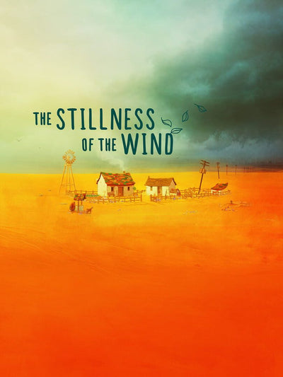 The Stillness of the Wind | PC: Steam | GLOBAL