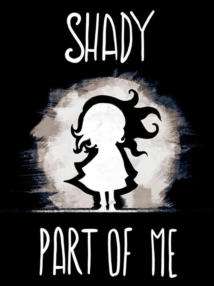 Shady Part of Me | PC: Steam | GLOBAL