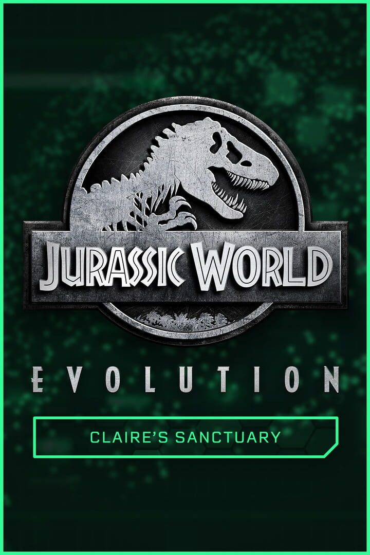 Jurassic World Evolution: Claire's Sanctuary | PC: Steam | GLOBAL