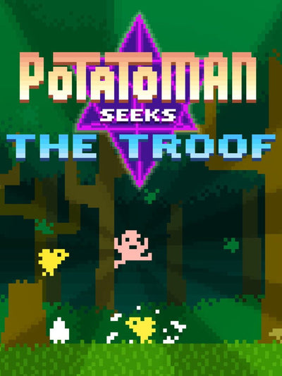 Potatoman Seeks The Troof | PC: Steam | GLOBAL